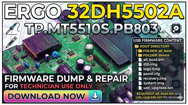 Ergo 32DH5502A TP.MT5510S.PB803 Firmware Dump Download – USB Recovery