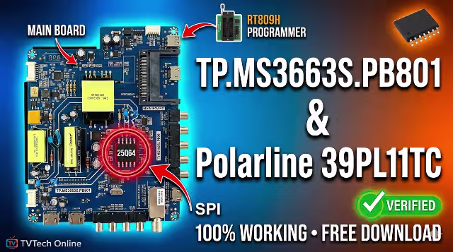 TP.MS3663S.PB801 Firmware Dump. Fix your Polarline 39PL11TC tv now!